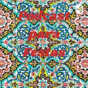 Podcast Podcast para Festas