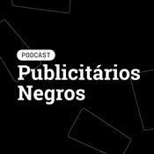 Podcast Podcast Publicitários Negros