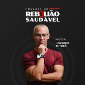 Podcast Podcast Rebelião Saudável