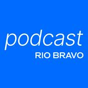 Podcast Podcast RioBravo