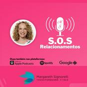 Podcast PodCast S.O.S Relacionamento