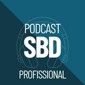 Podcast Podcast SBD - Profissional