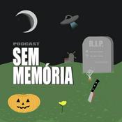 Podcast Podcast Sem Memória