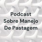 Podcast Podcast Sobre Manejo De Pastagem
