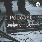 Podcast Podcast sobre rock
