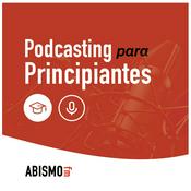 Podcast Podcasting para principiantes