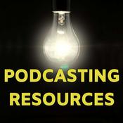 Podcast Podcasting Resources