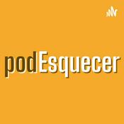 Podcast PodEsquecer
