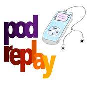 Podcast PodReplay