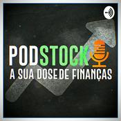 Podcast PodStock Sua dose de finanças