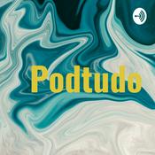Podcast Podtudo