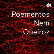 Podcast Poementos Nem Queiroz
