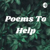 Podcast Poems To Help