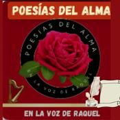 Podcast Poesías del alma - En la voz de Raquel