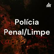 Podcast Polícia Penal/Limpe