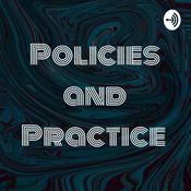 Podcast Policies and Practice