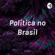 Podcast Política no Brasil