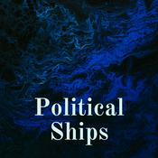 Podcast Political Ships