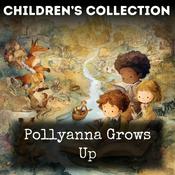 Podcast Pollyanna Grows Up