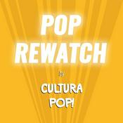 Podcast Pop Rewatch