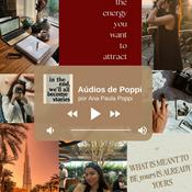 Podcast por Ana Paula Poppi