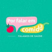 Podcast Por falar em comida