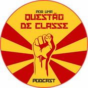 Podcast Por Uma Questão de Classe