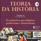 Podcast Positivismo e Historicismo