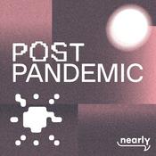 Podcast Post Pandemic