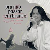 Podcast Pra Não Passar em Branco