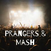 Podcast Prangers & Mash