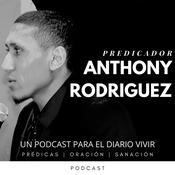Podcast Predicador Anthony Rodriguez