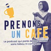Podcast Prenons un café