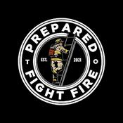 Podcast Prepared To Fight Fire Podcast