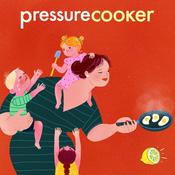 Podcast Pressure Cooker