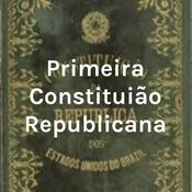 Podcast Primeira Constituição Republicana
