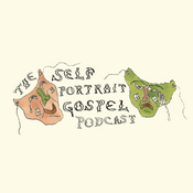 Podcast The Self Portrait Gospel :: Podcast