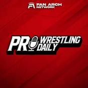 Podcast Pro Wrestling Daily | Daily Pro Wrestling Podcast