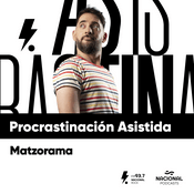 Podcast Procrastinación asistida