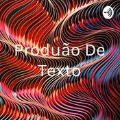 Podcast Produção De Texto