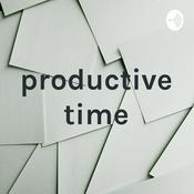 Podcast productive time