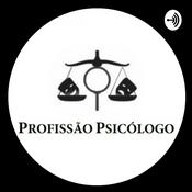 Podcast PROFISSÃO PSICÓLOGO - "Organizando Mentes".