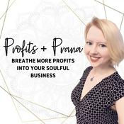 Podcast Profits and Prana