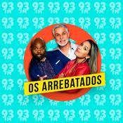 Podcast Programa Os Arrebatados