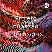 Podcast Projeto conexão professores