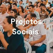 Podcast Projetos Sociais