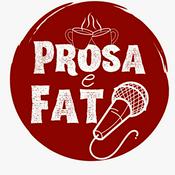 Podcast Prosa e Fato