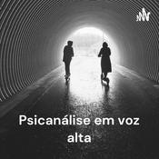 Podcast Psicanálise em voz alta - leituras de Lacan, Freud e afins