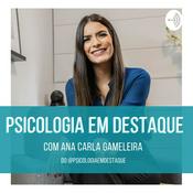Podcast Psicologia em Destaque