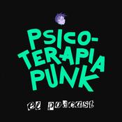 Podcast Psicoterapia Punk el Podcast